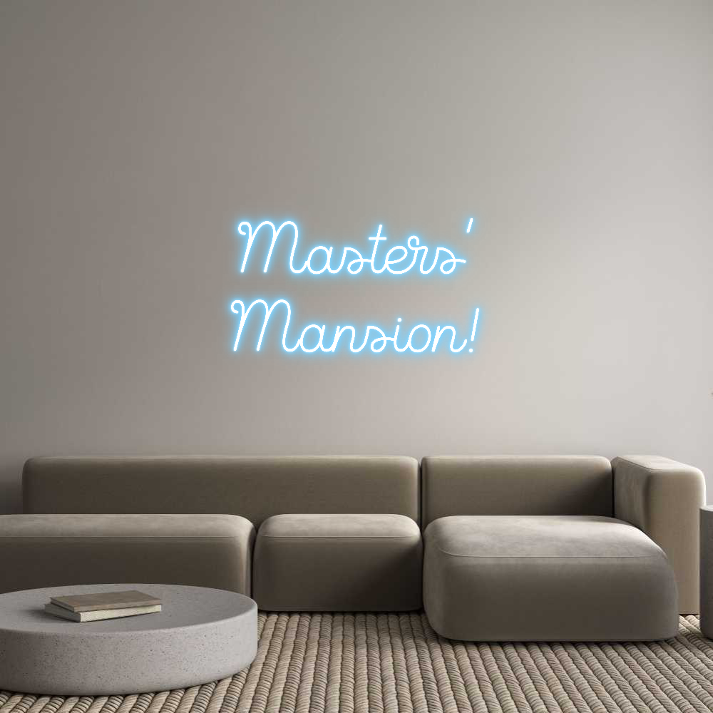 Custom Neon Sign Online Editor Masters’
Man...
