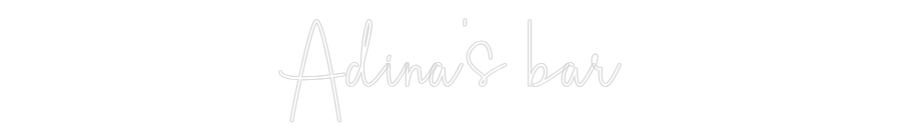Custom Neon Sign Online Editor Adina's bar