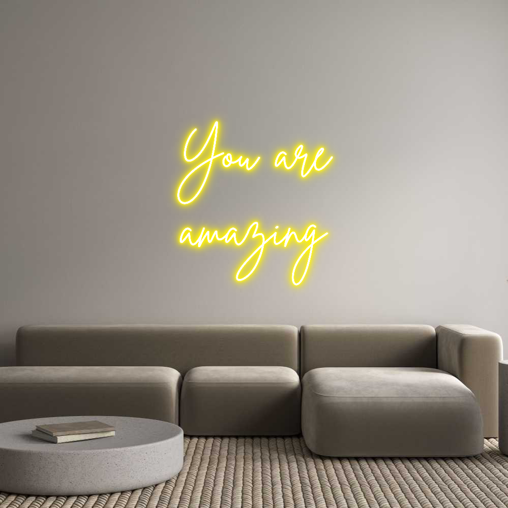 Custom Neon Sign Online Editor You are
amaz...