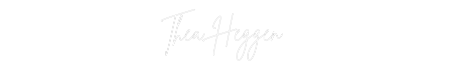 Custom Neon Sign Online Editor Thea Heggen