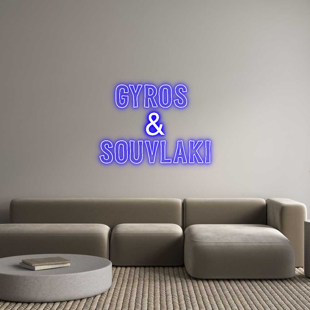 Custom Neon Sign Online Editor GYROS 
&
SO...