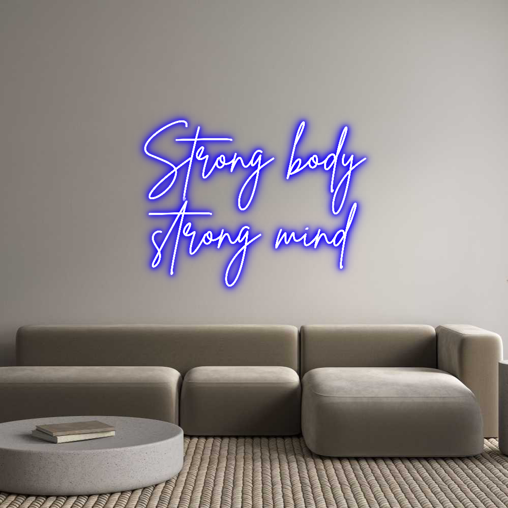 Custom Neon Sign Online Editor Strong body
...