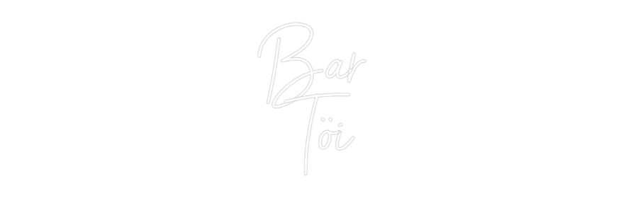 Custom Neon Sign Online Editor Bar 
Töi