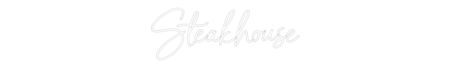 Custom Neon Sign Online Editor Steakhouse