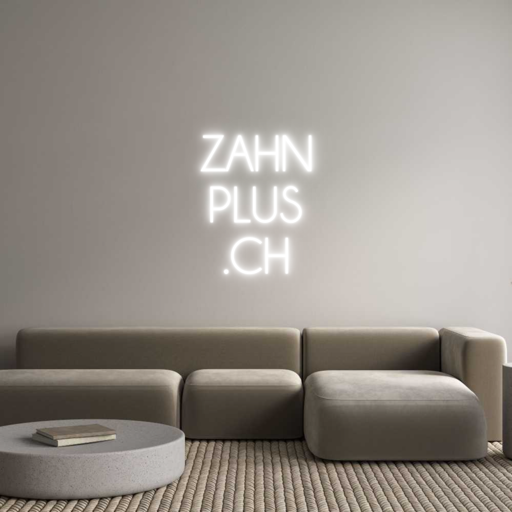 Custom Neon Sign Online Editor ZAHN
PLUS
.CH