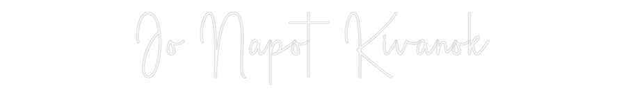 Custom Neon Sign Online Editor Jo Napot Kiva...