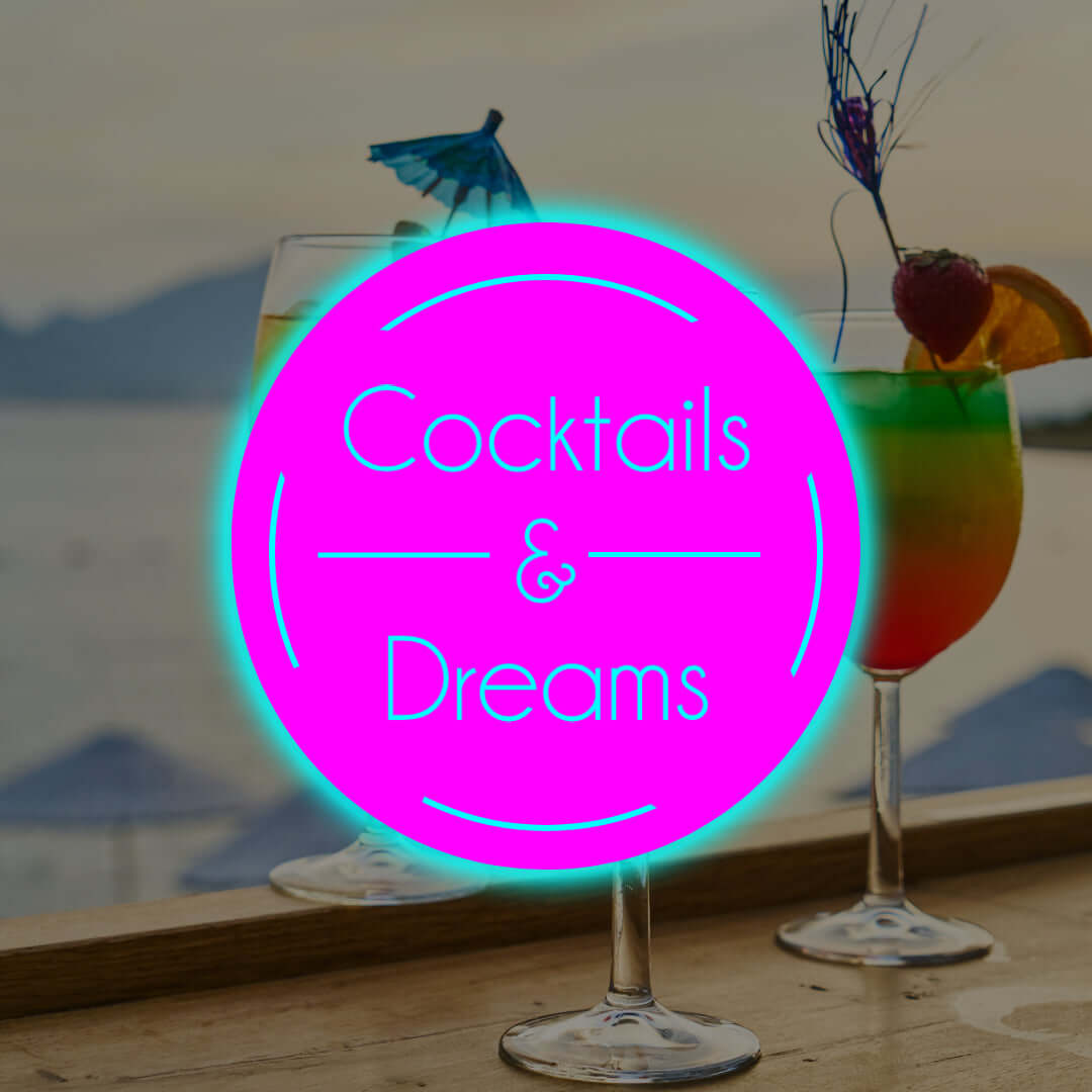 Cocktails and dreams store led sign