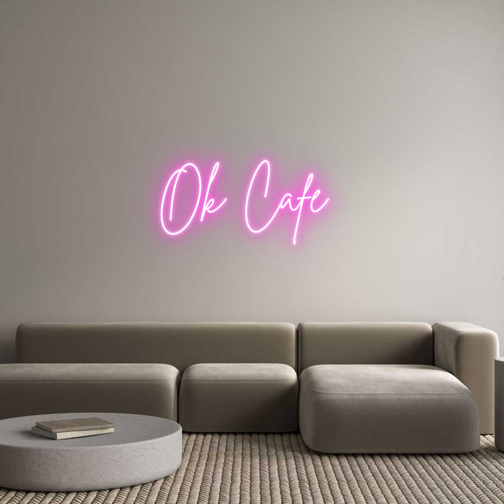 Custom Neon Sign Online Editor Ok Café