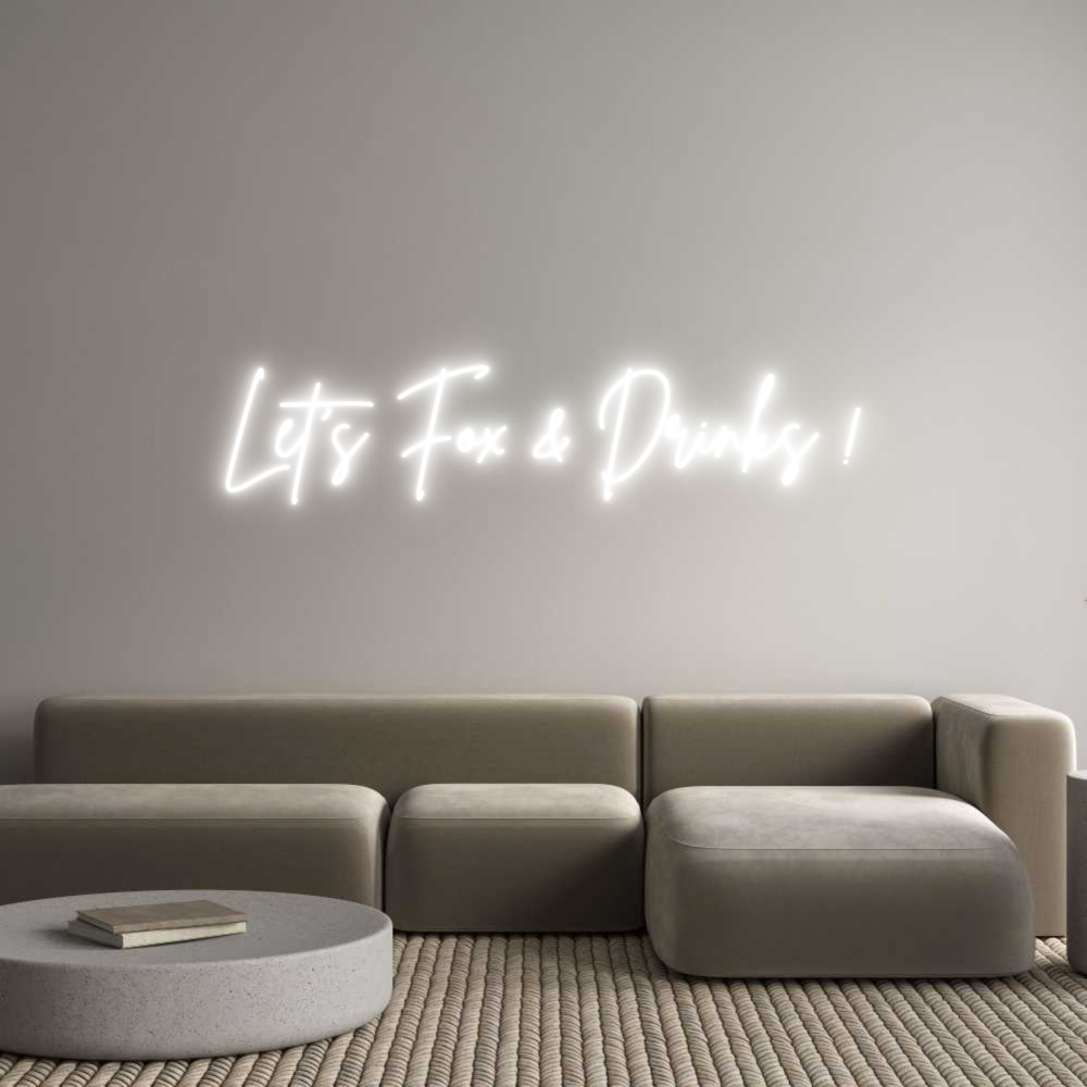 Custom Neon Sign Online Editor Let's Fox & D...