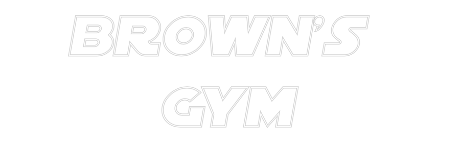 Custom Neon Sign Online Editor Brown's 
Gym