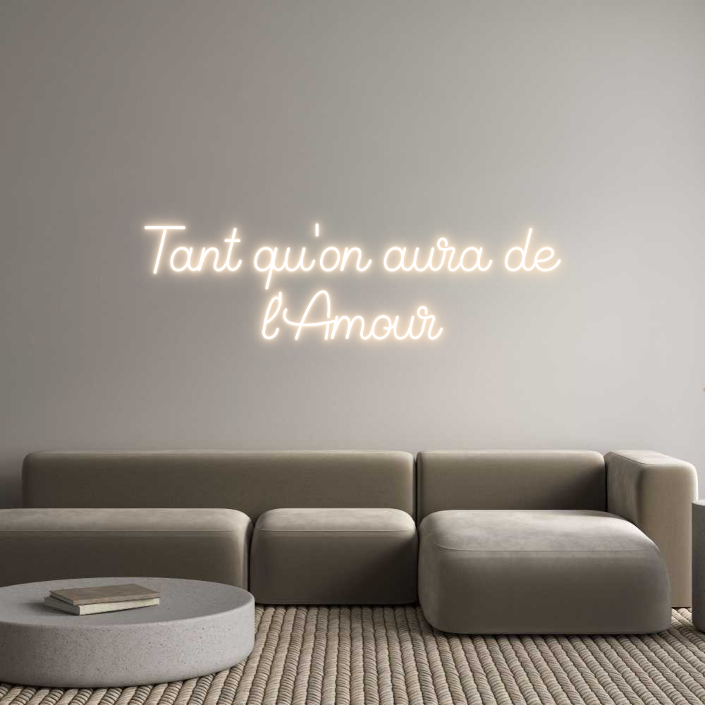 Custom Back Lit Neon Sign Online Editor Tant qu'on au...