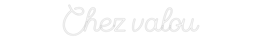 Custom Neon Sign Online Editor Chez valou
