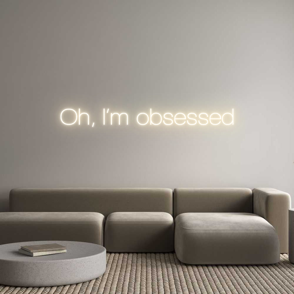Custom Neon Sign Online Editor Oh, I’m obses...