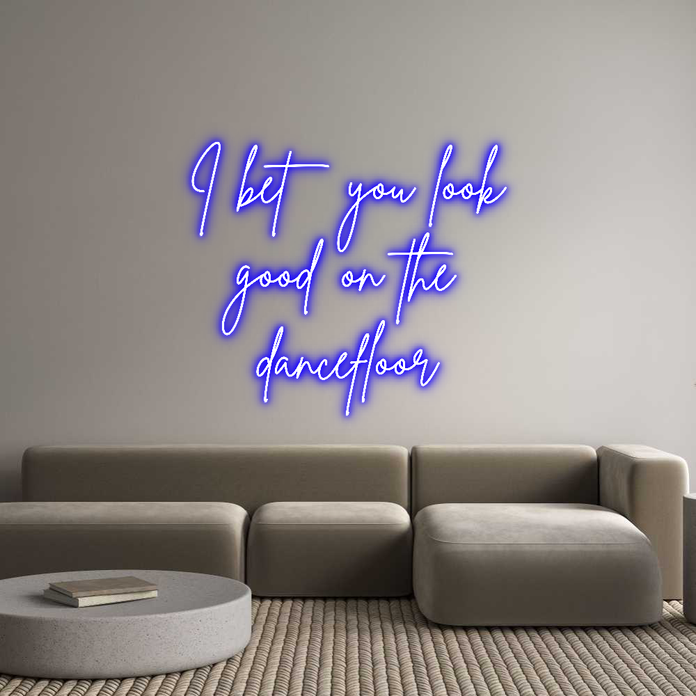 Custom Neon Sign Online Editor I bet you loo...