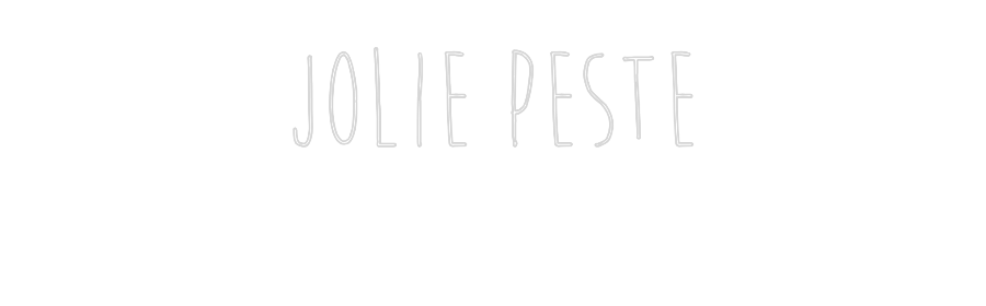 Custom Neon Sign Online Editor Jolie Peste