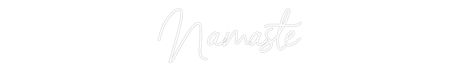 Custom Neon Sign Online Editor Namasté