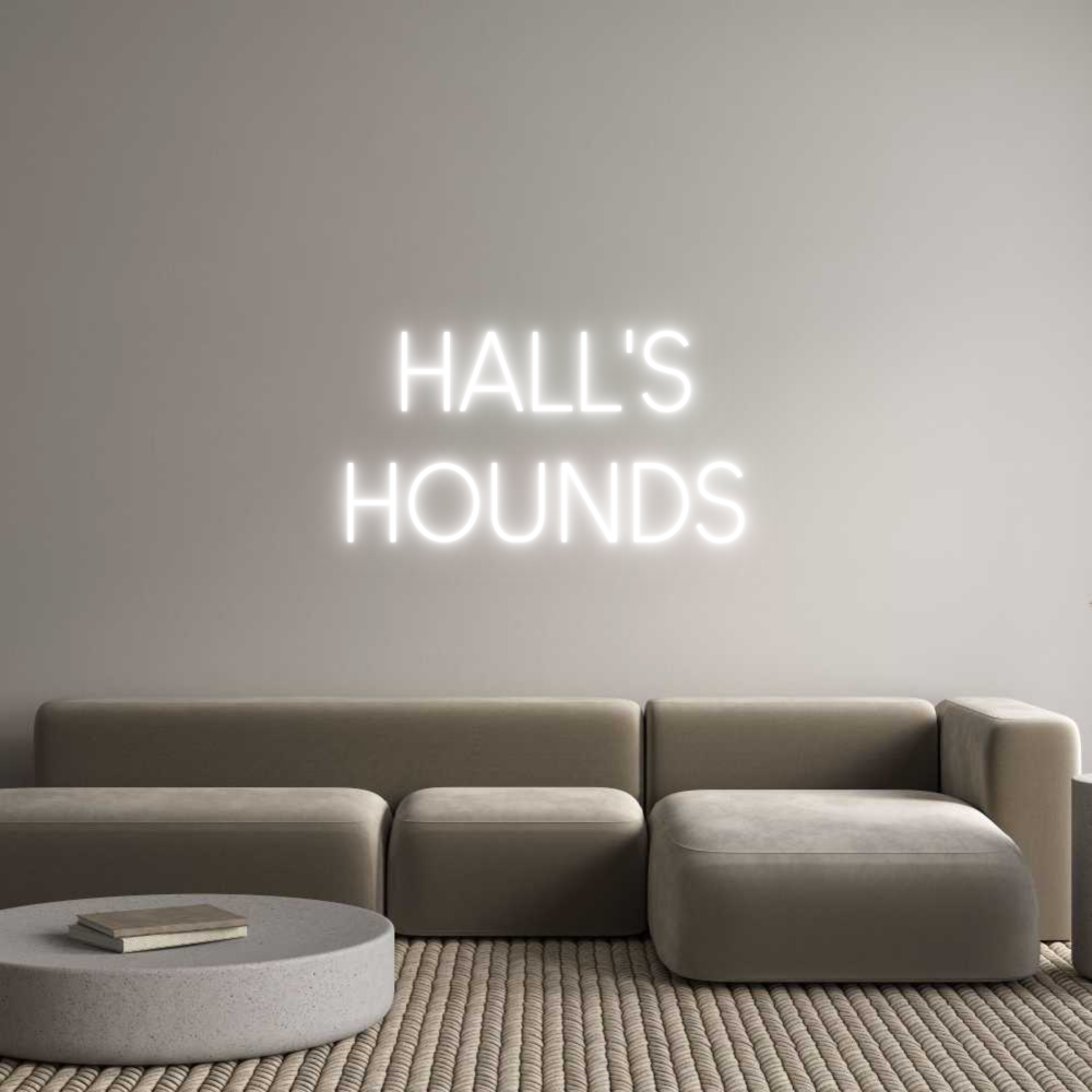 Custom Neon Sign Online Editor HALL'S
HOUNDS