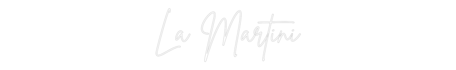 Custom Neon Sign Online Editor La Martini