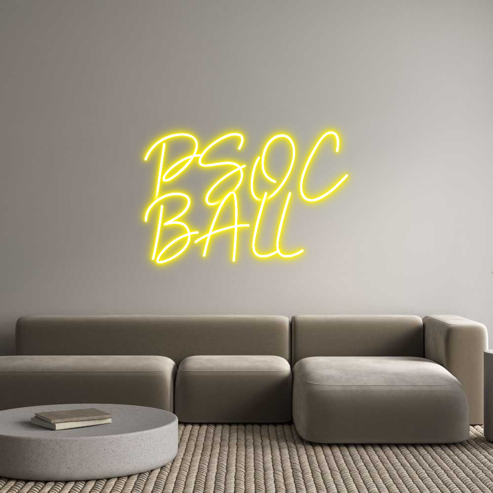 Custom Neon Sign Online Editor PSOC
BALL