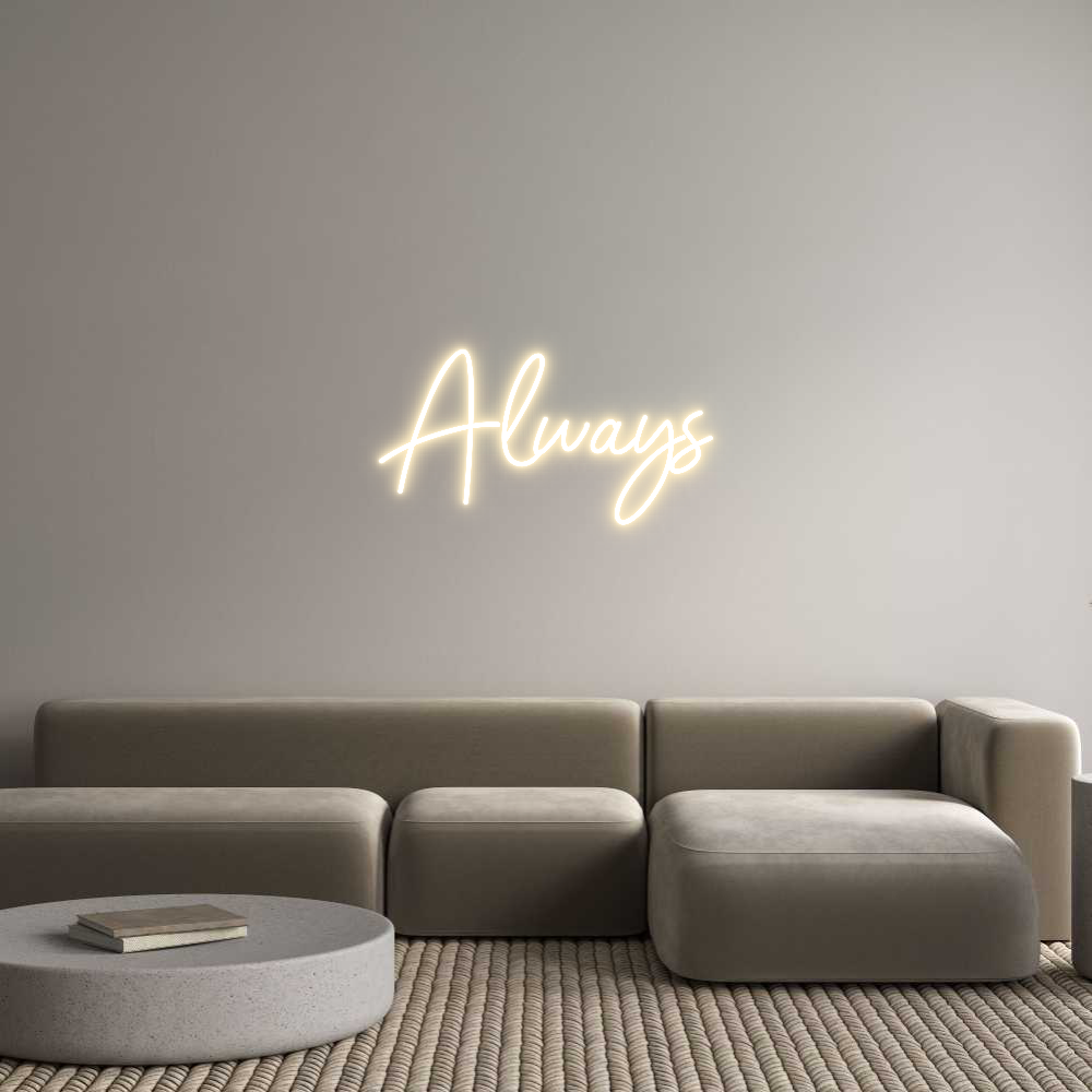 Custom Neon Sign Online Editor Always