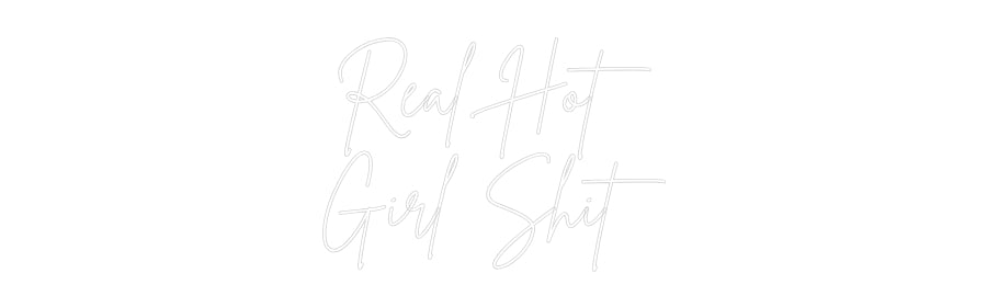 Custom Neon Sign Online Editor Real Hot
Gir...