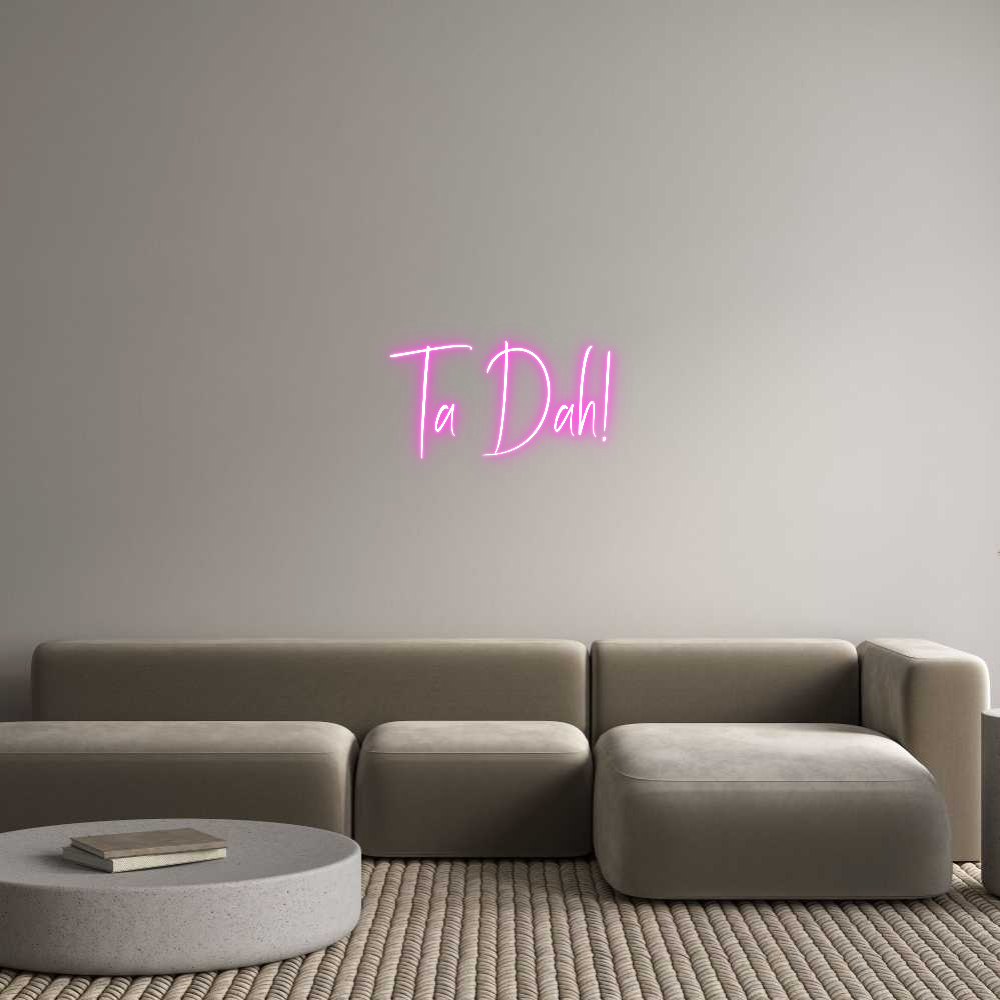 Custom Neon Sign Online Editor Ta Dah!