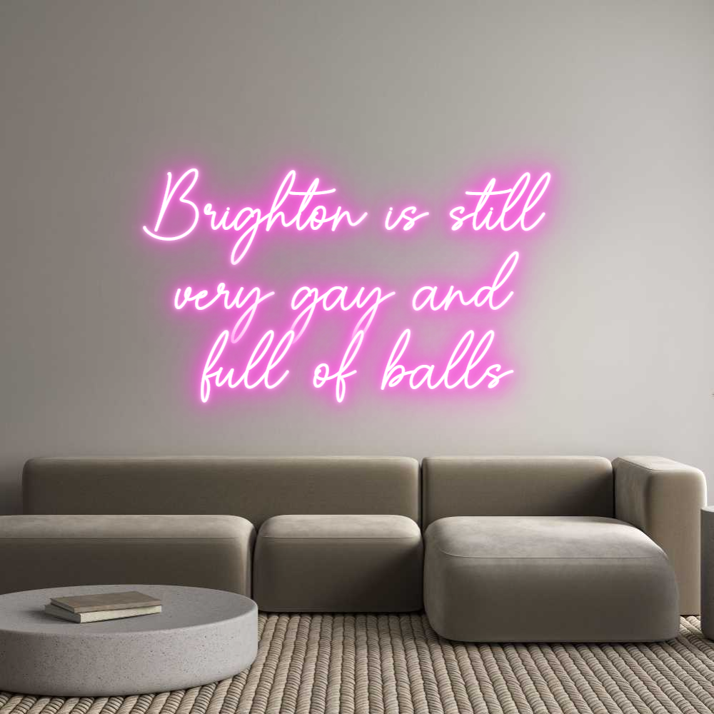 Custom Neon Sign Online Editor Brighton is s...