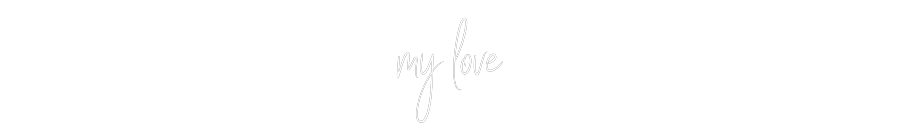 Custom Neon Sign Online Editor my love