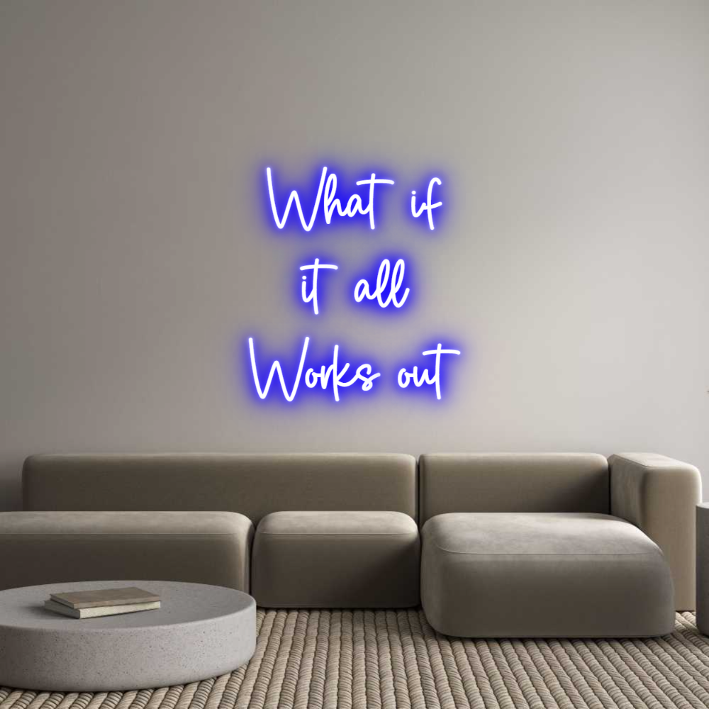 Custom Neon Sign Online Editor What if
it a...
