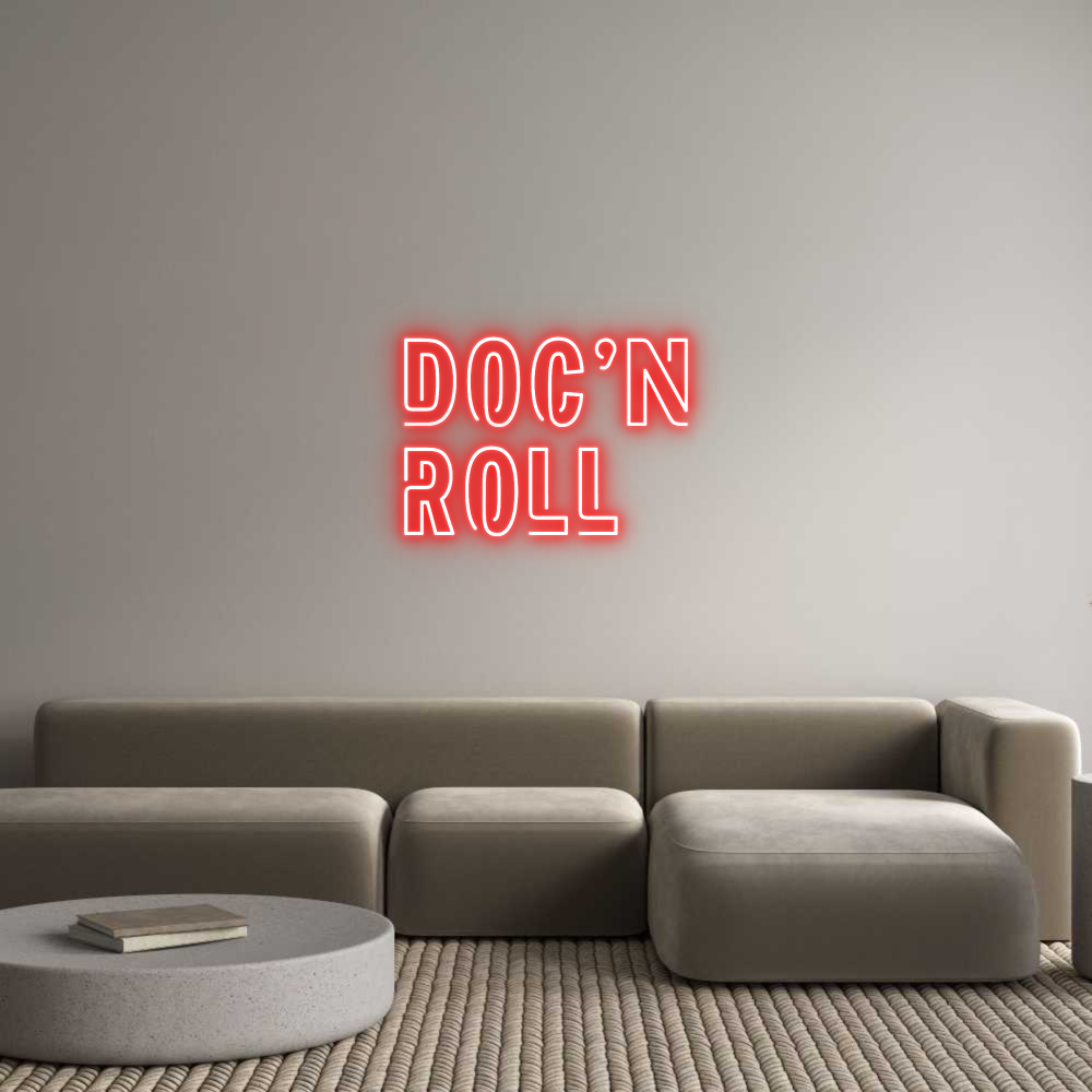 Custom Neon Sign Online Editor DOC'N
ROLL