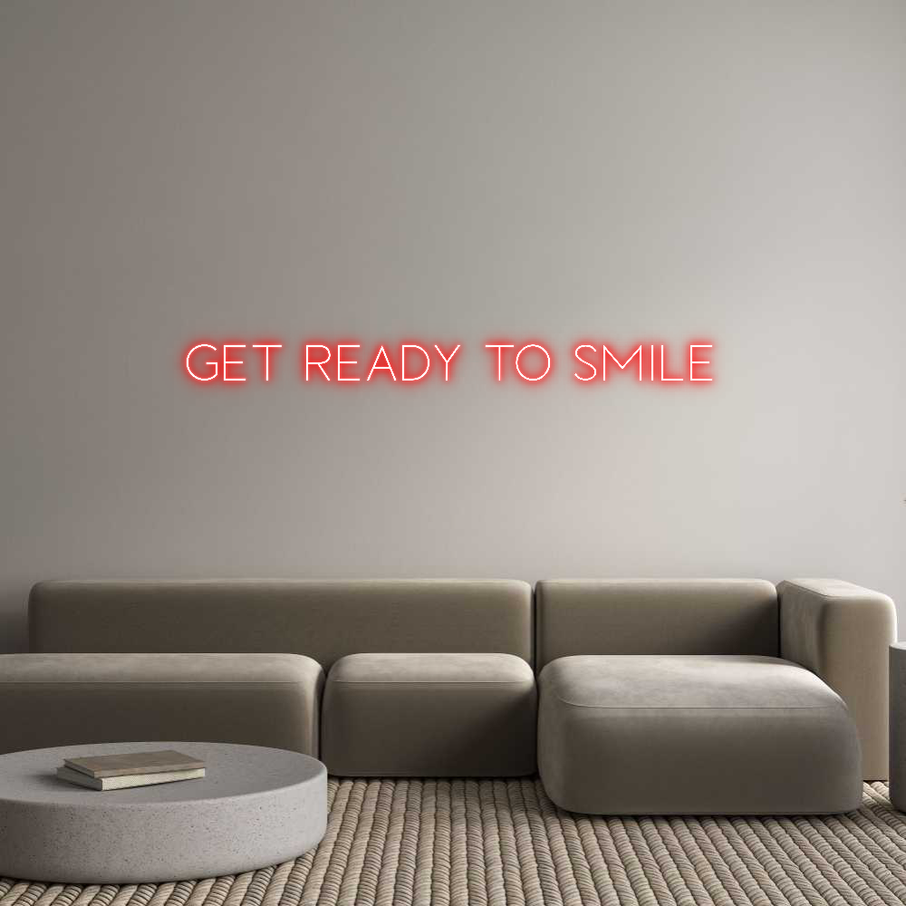 Custom Neon Sign Online Editor GET READY TO ...