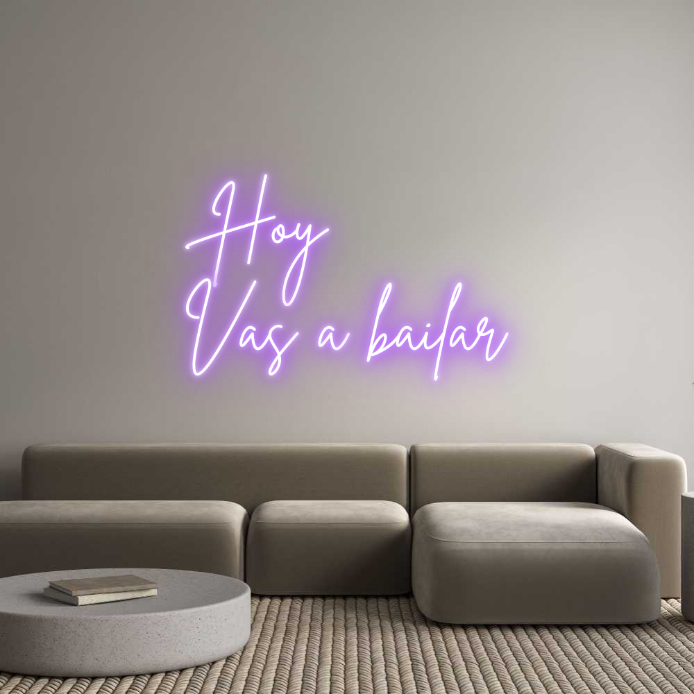 Custom Neon Sign Online Editor Hoy 
Vas a b...