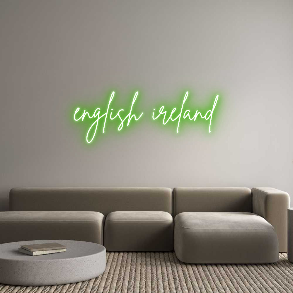 Custom Neon Sign Online Editor english ireland