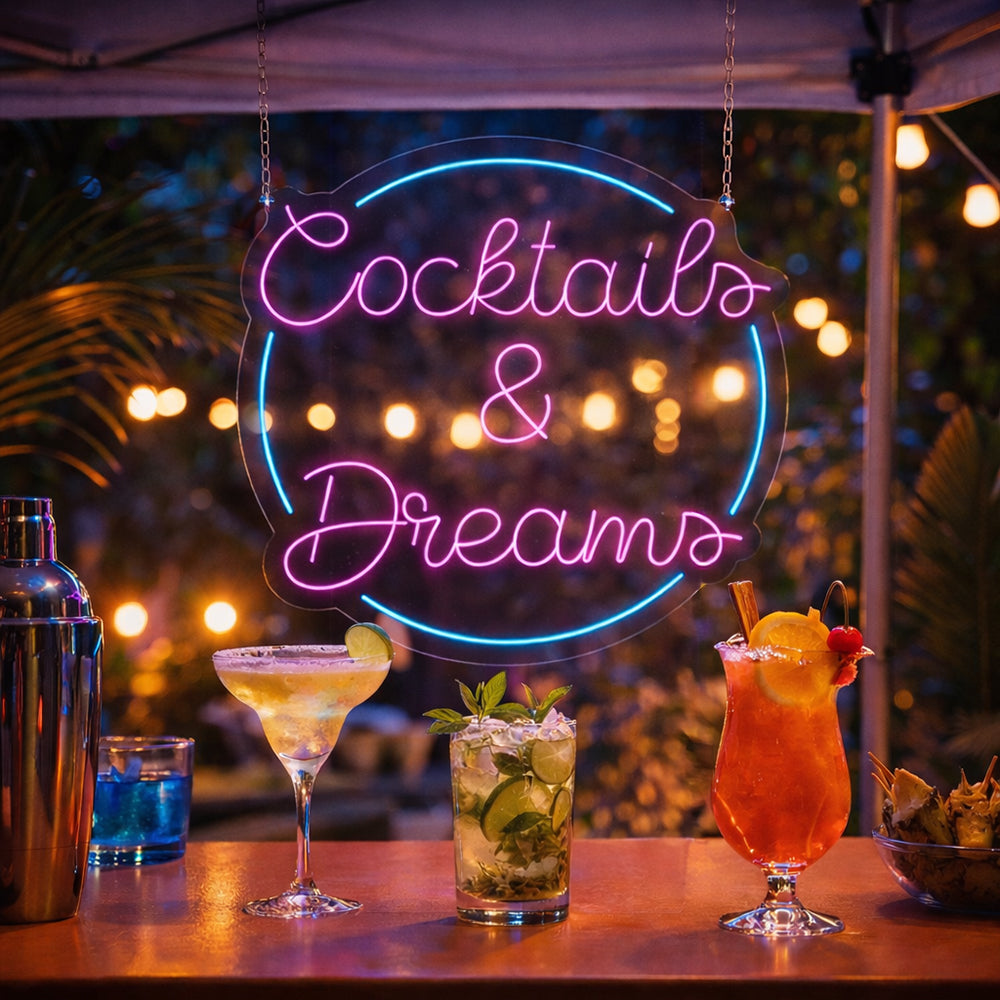 Cocktails & Dreams LED Neon Sign  - Made in London Inspirational Neon Signs