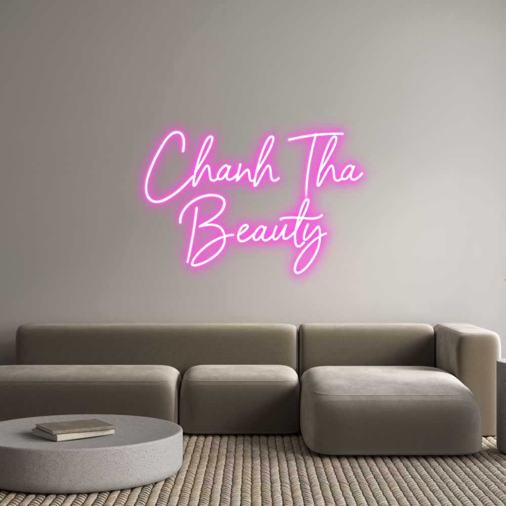 Custom Neon Sign Online Editor Chanh Tha
Be...