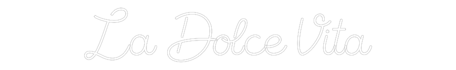Custom Neon Sign Online Editor La Dolce Vita