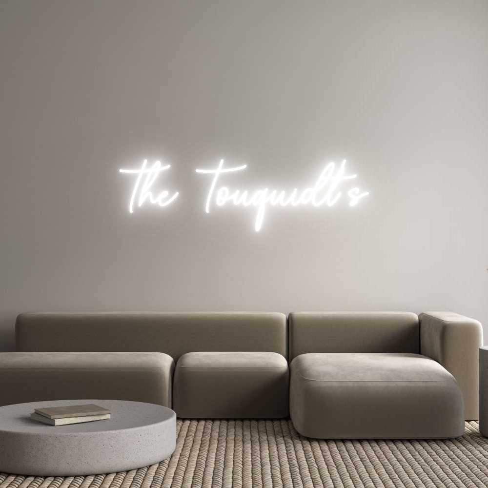 Custom Neon Sign Online Editor The Touquidt’s