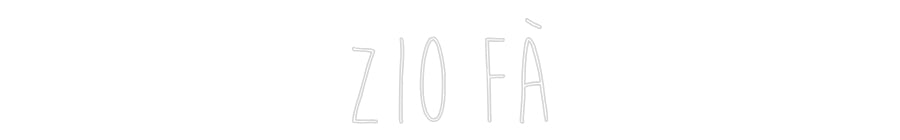 Custom Neon Sign Online Editor Zio Fà