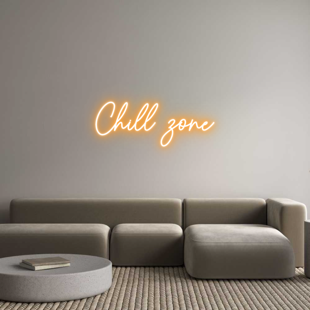 Custom Neon Sign Online Editor Chill zone