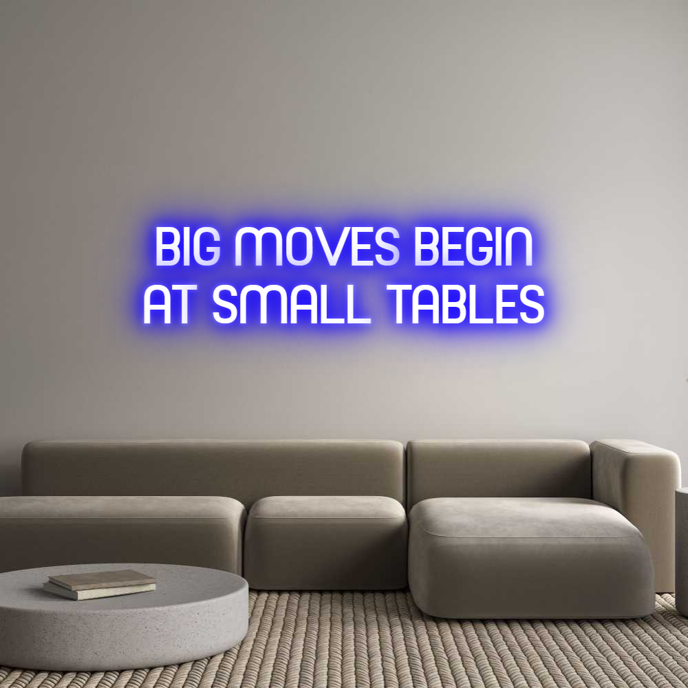 Custom Neon Sign Online Editor BIG MOVES BEG...