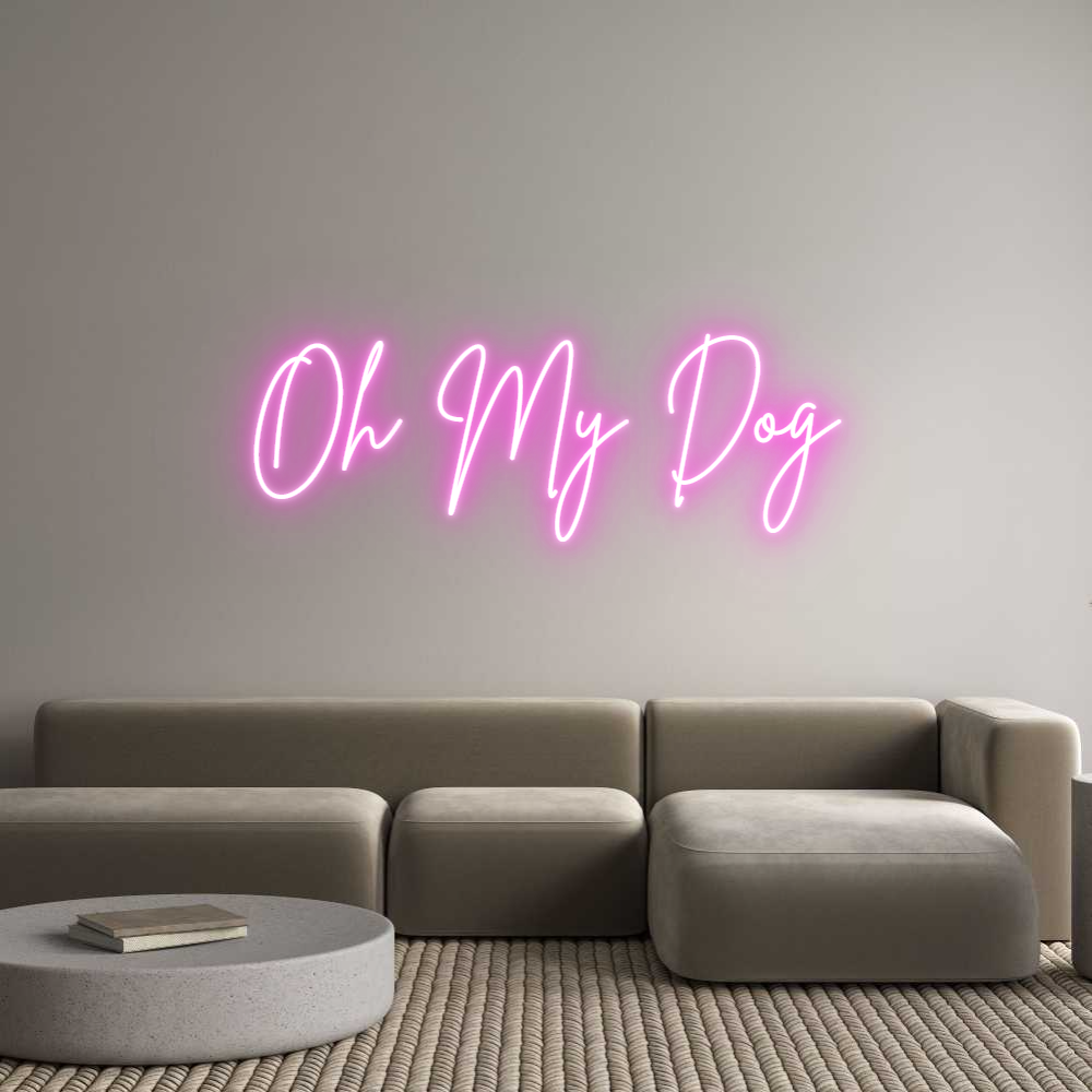 Custom Neon Sign Online Editor Oh My Dog