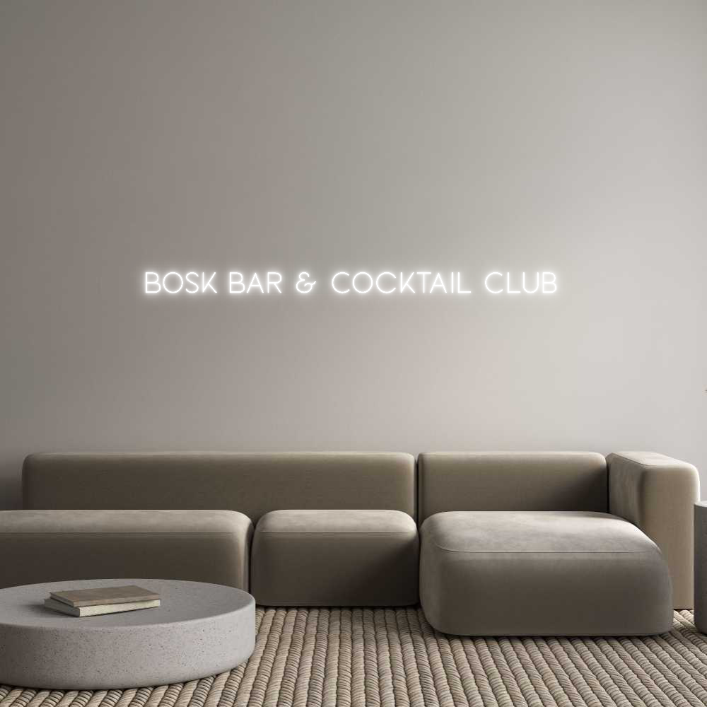 Custom Neon Sign Online Editor Bosk Bar & Co...