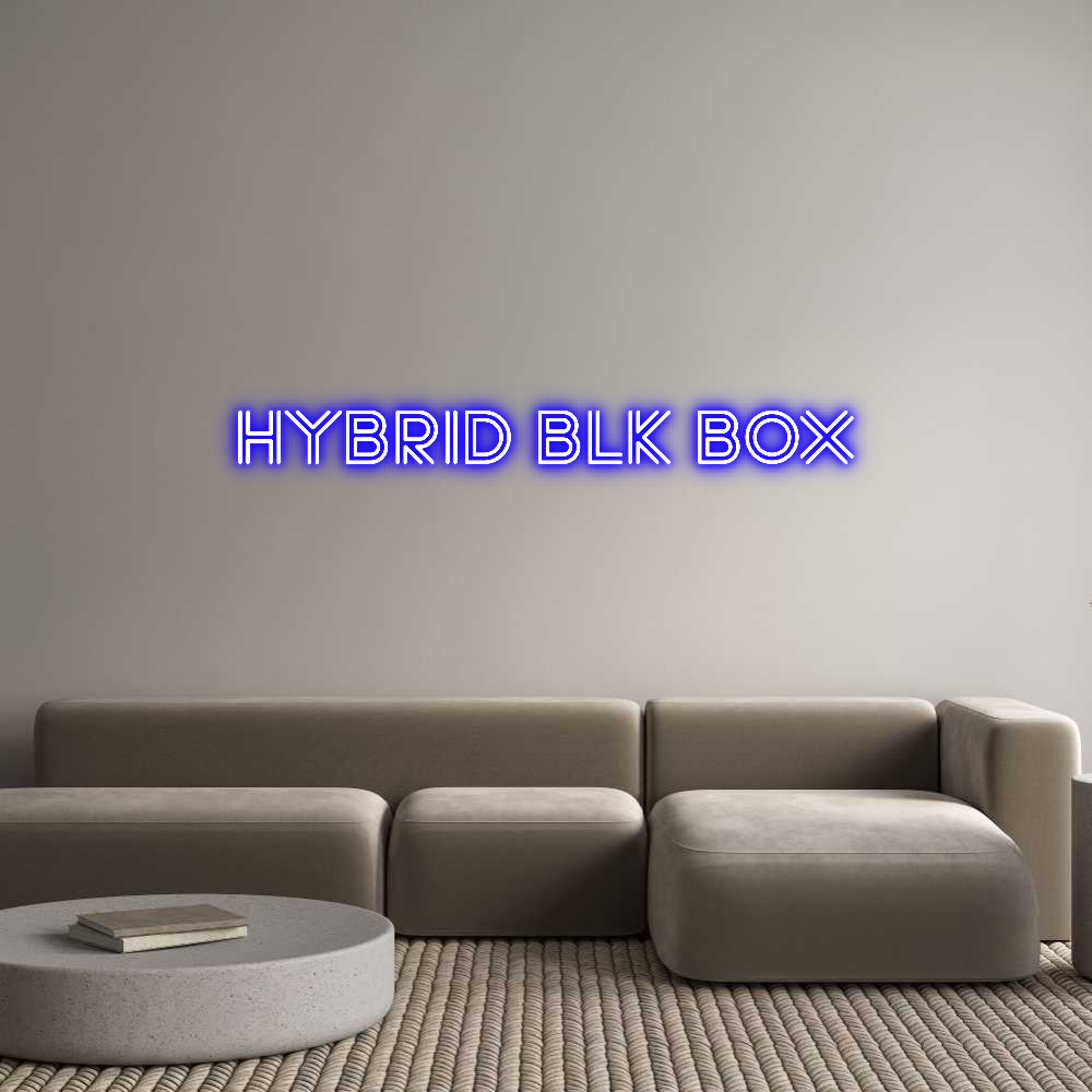 Custom Neon Sign Online Editor HYBRID BLK BOX