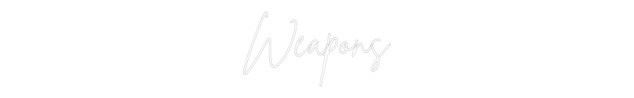 Custom Neon Sign Online Editor Weapons