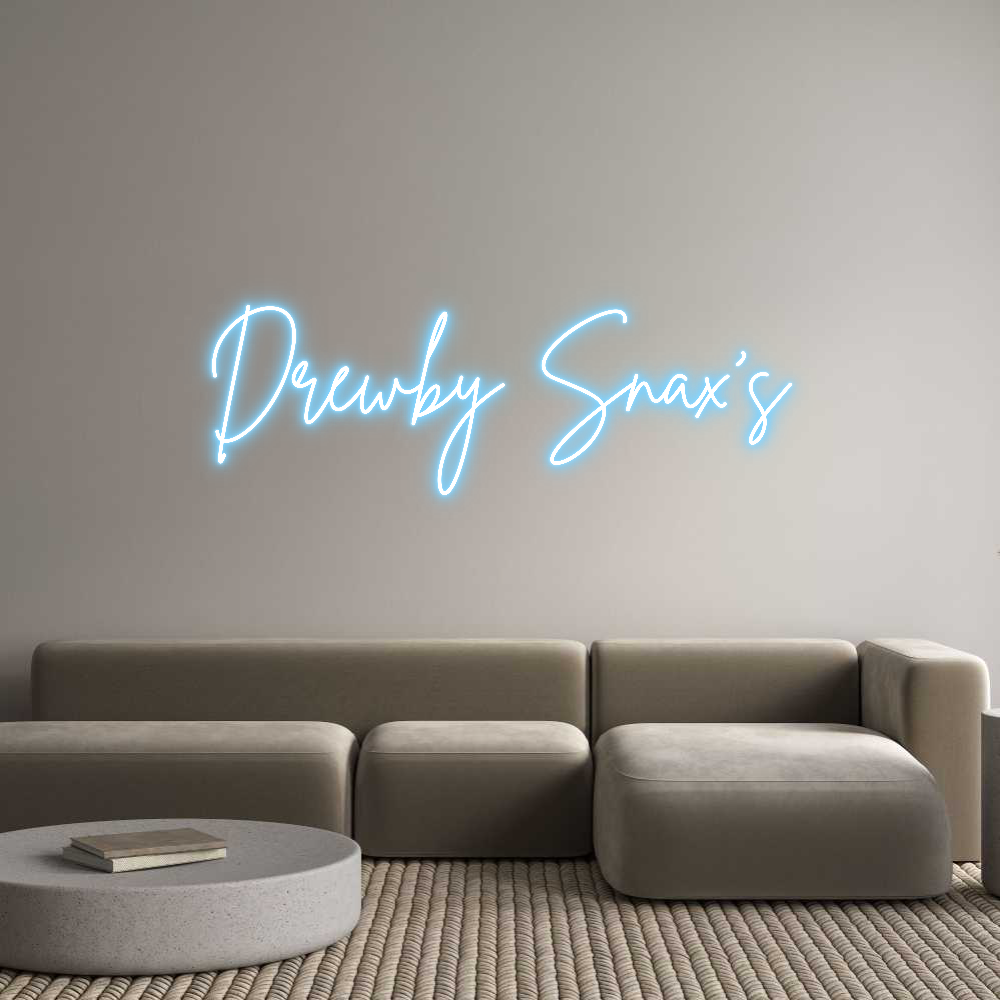 Custom Neon Sign Online Editor Drewby Snax’s