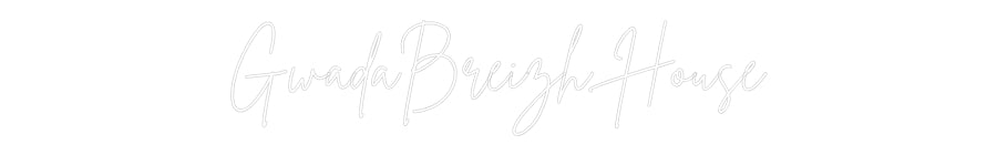 Custom Neon Sign Online Editor GwadaBreizh H...