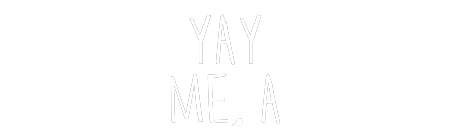 Custom Neon Sign Online Editor Yay
me, a