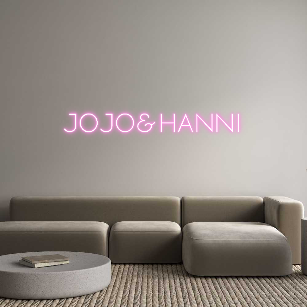 Custom Neon Sign Online Editor JOJO&HANNI