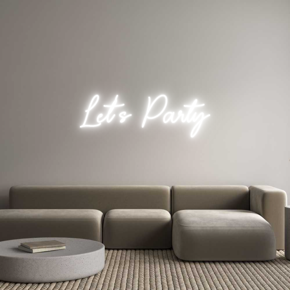 Custom Neon Sign Online Editor Let's Party
