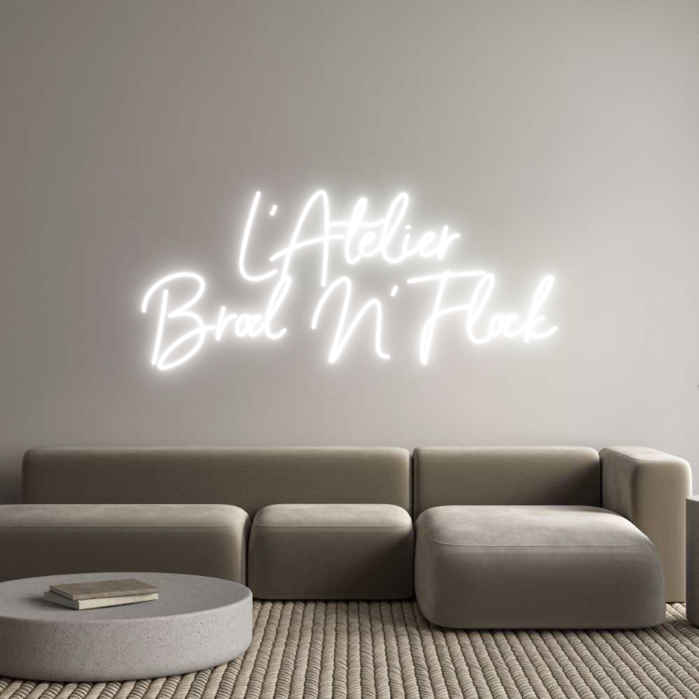 Custom Neon Sign Online Editor L'Atelier
Br...